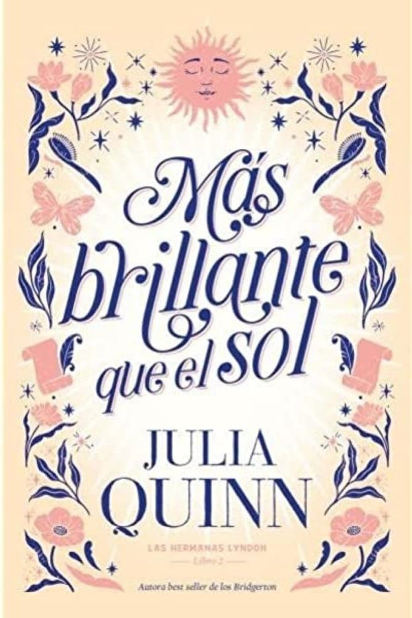 MAS BRILLANTE QUE EL SOL (LAS HERMANAS LYNDON 2)