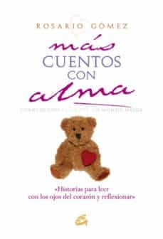 MAS CUENTOS CON ALMA: CUENTOS CON ALMA POR UN MUNDO MEJOR