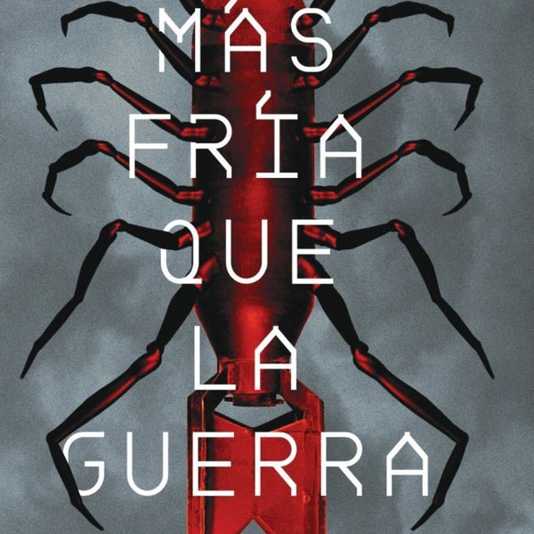 MAS FRIA QUE LA GUERRA - PREMIO MINOTAURO 2021