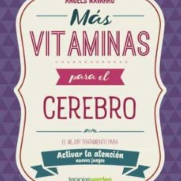 MÁS VITAMINAS PARA EL CEREBRO: ATENCIÓN