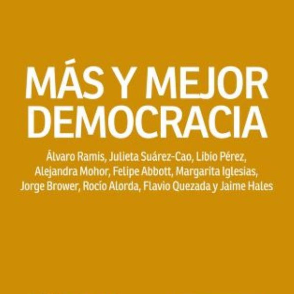 MÁS Y MEJOR DEMOCRACIA