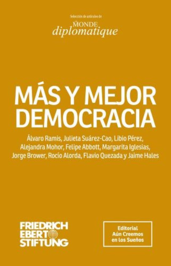 MÁS Y MEJOR DEMOCRACIA