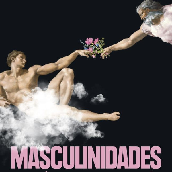 MASCULINIDADES