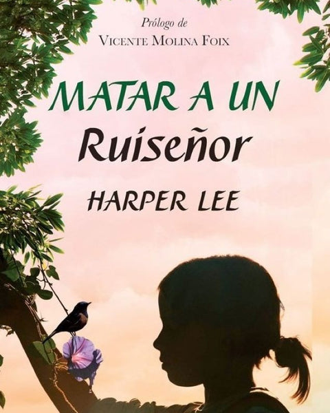 MATAR A UN RUISEÑOR