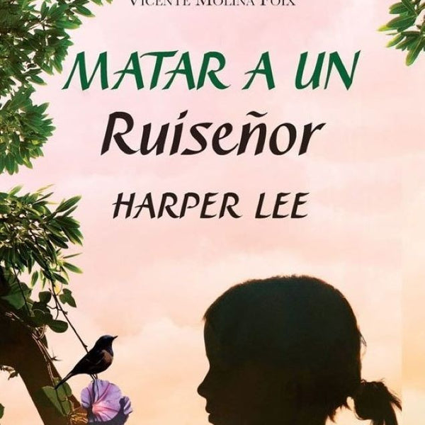 MATAR A UN RUISEÑOR