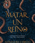MATAR UN REINO