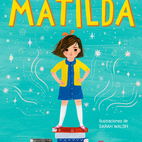 MATILDA -  EDICION ILUSTRADA