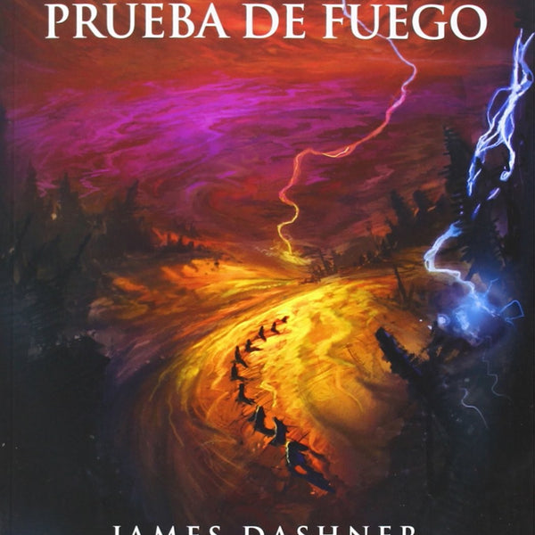 MAZE RUNNER 2. PRUEBA DE FUEGO