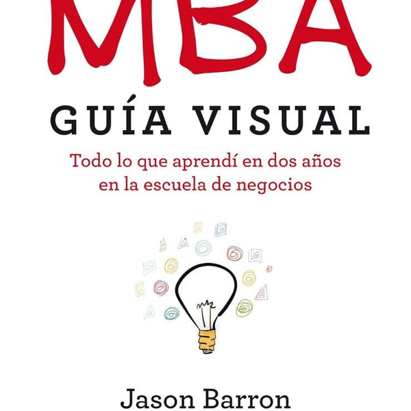 MBA - GUÍA VISUAL