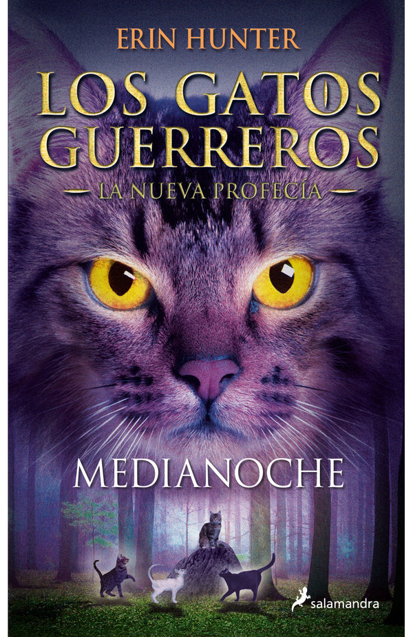 LOS GATOS GUERREROS. LA NUEVA PROFECIA 1. MEDIANOCHE
