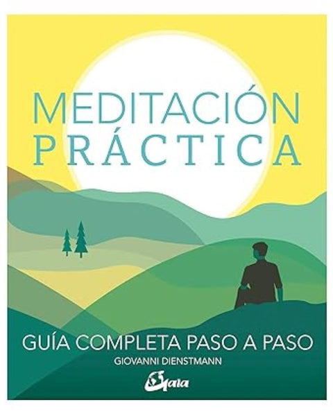 MEDITACIÓN PRÁCTICA