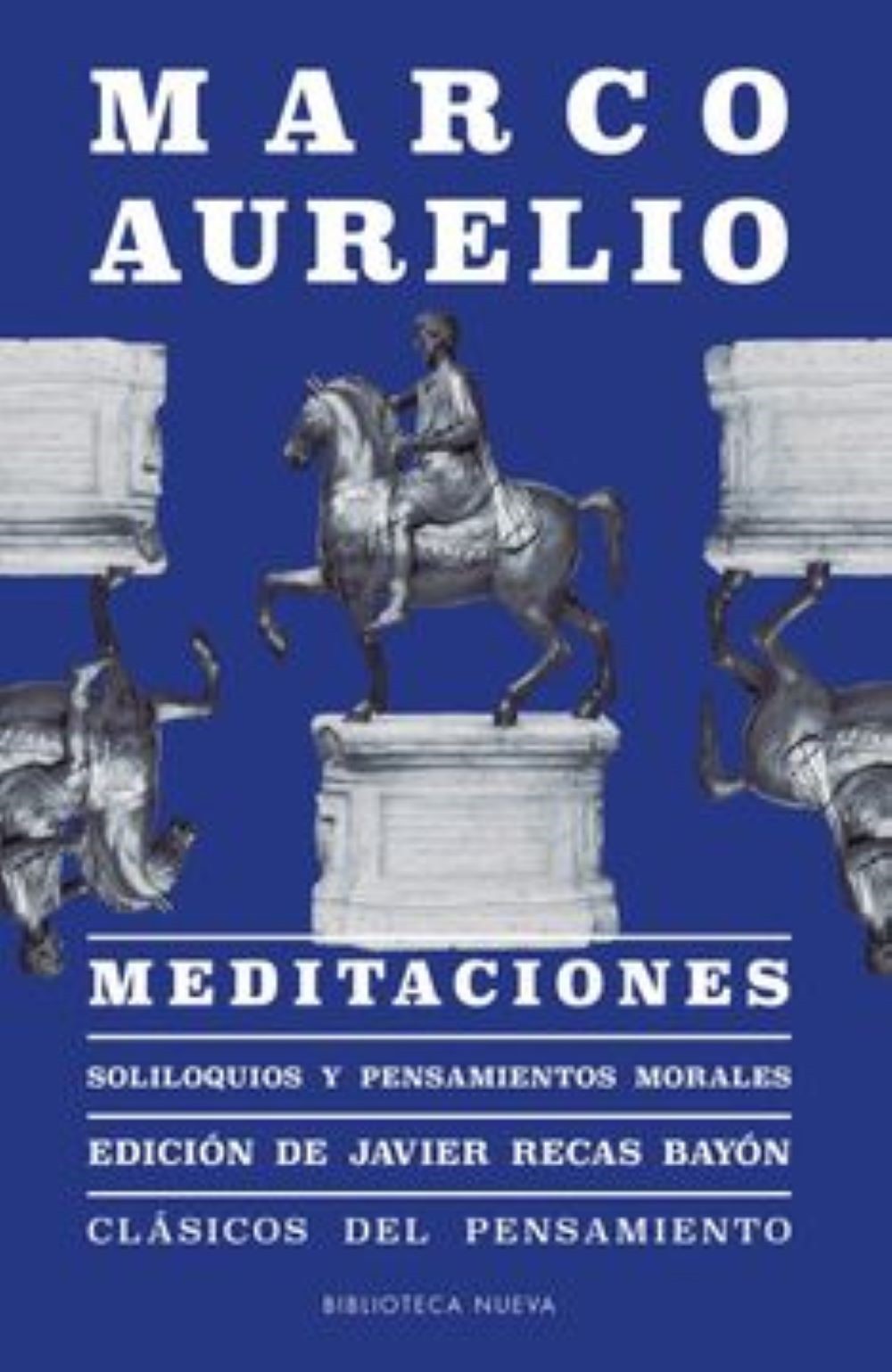MEDITACIONES: SOLILOQUIOS Y PENSAMIENTOS MORALES