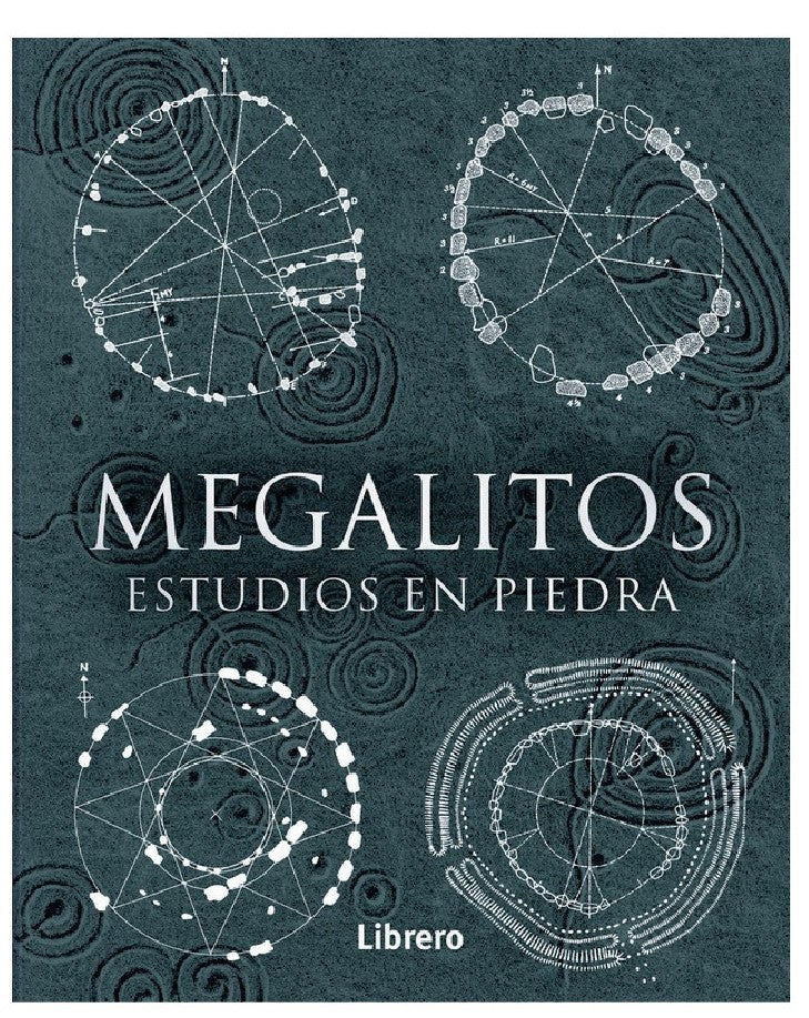 MEGALITOS. ESTUDIOS EN PIEDRA