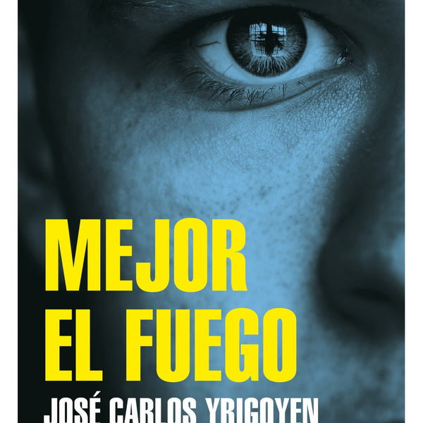 MEJOR EL FUEGO