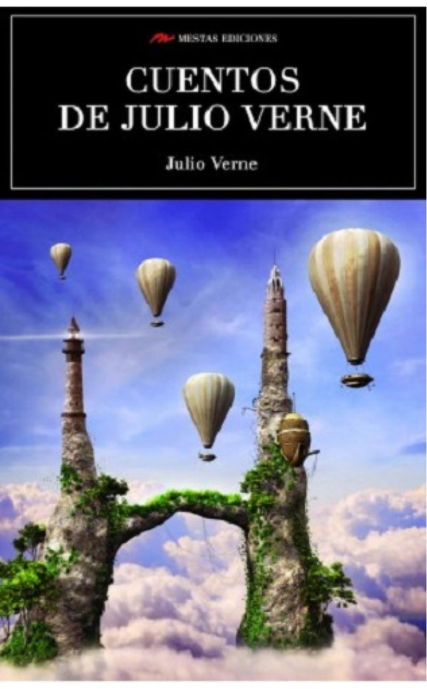 MEJORES CUENTOS DE JULIO VERNE