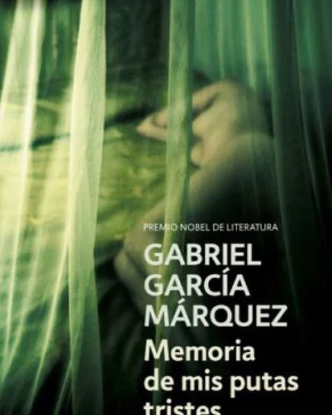 MEMORIAS DE MIS PUTAS TRISTES