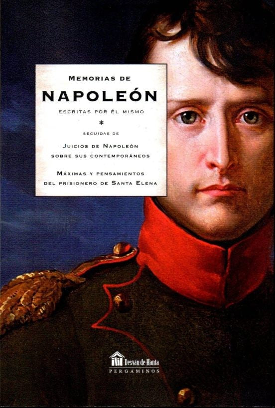 MEMORIAS DE NAPOLEON.  ESCRITAS POR EL MISMO