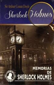 MEMORIAS DE SHERLOCK HOLMES