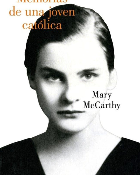MEMORIAS DE UNA JOVEN CATOLICA