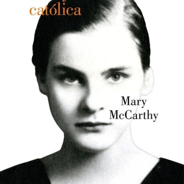 MEMORIAS DE UNA JOVEN CATOLICA