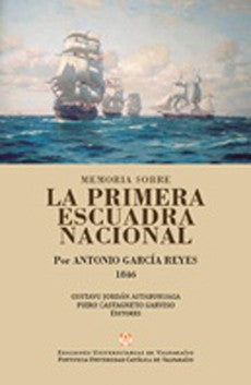 MEMORIAS SOBRE LA PRIMERA ESCUADRA NACIONAL