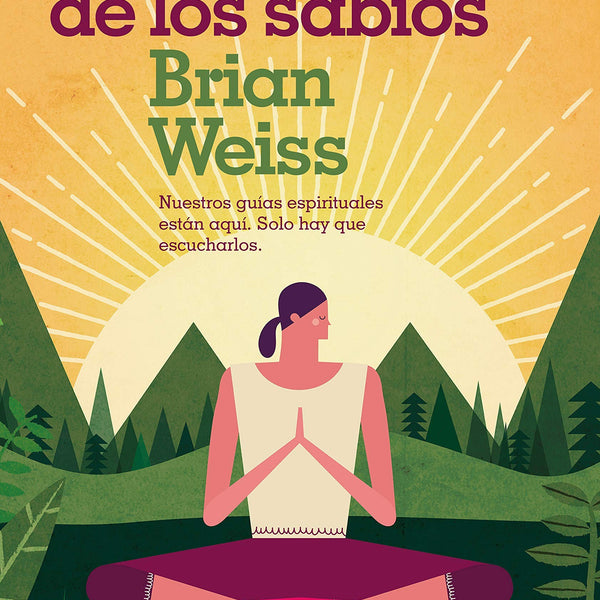 LOS MENSAJE DE LOS SABIOS