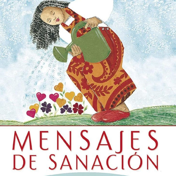 MENSAJES DE SANACIÓN (50 CARTAS ORACULO)
