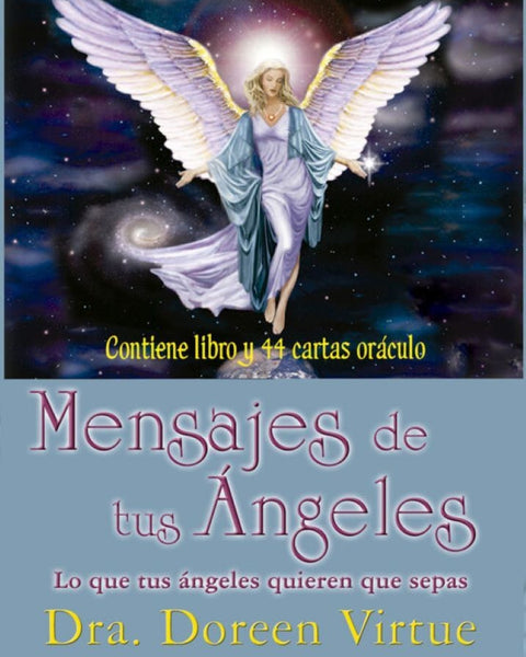 MENSAJES DE TUS ANGELES (libro y 44 cartas)