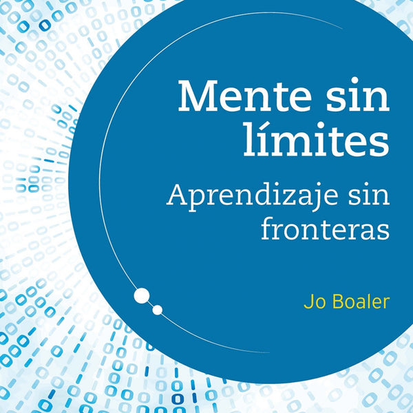 MENTE SIN LIMITES. APRENDIZAJE SIN FRONTERAS