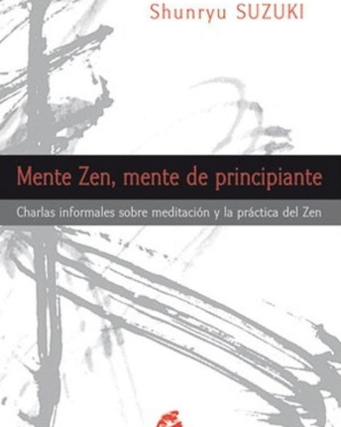 MENTE ZEN MENTE DE PRINCIPIANTE