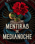MENTIRAS DE MEDIANOCHE