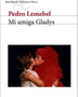 MI AMIGA GLADYS