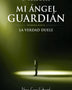 MI ANGEL GUARDIAN