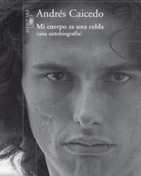 MI CUERPO ES UNA SELDA