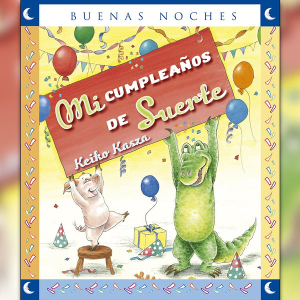 MI CUMPLEAÑOS DE SUERTE