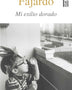 MI EXILIO DORADO