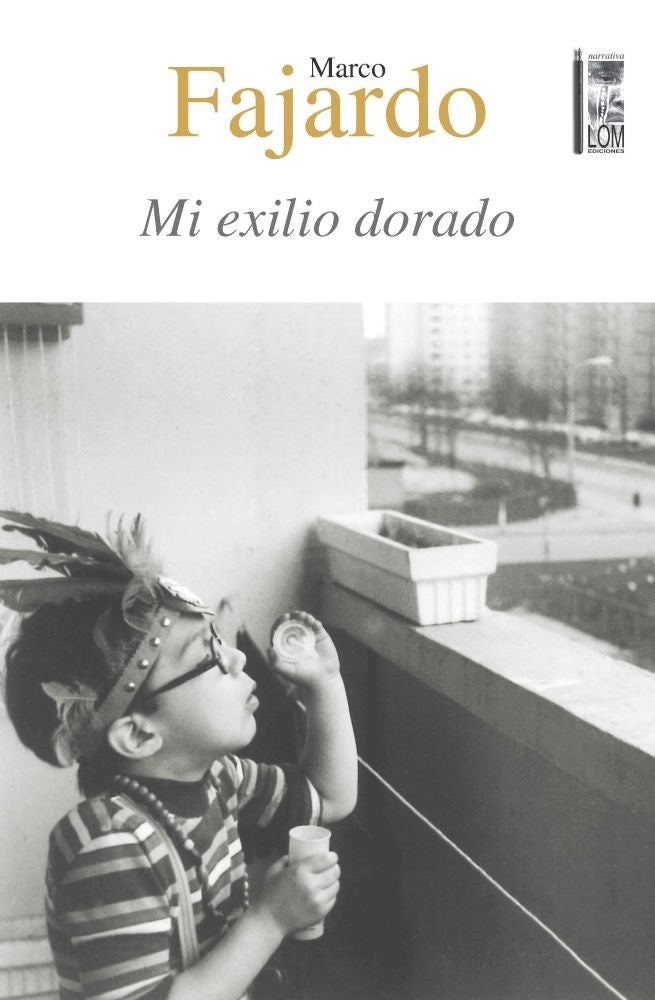 MI EXILIO DORADO
