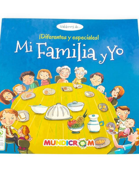 MI FAMILIA Y YO DIFERENTES Y ESPECIALES
