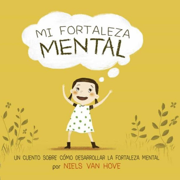 MI FORTALEZA MENTAL I