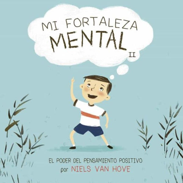 MI FORTALEZA MENTAL II