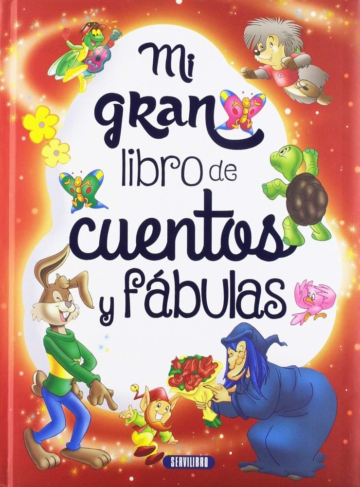MI GRAN LIBRO DE CUENTOS Y FABULAS
