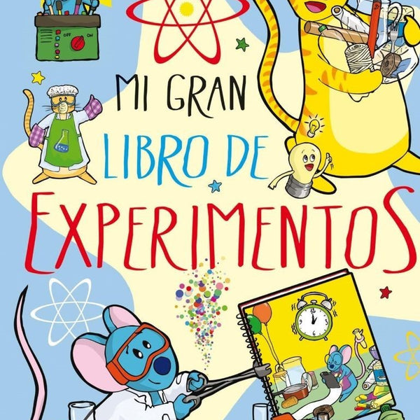 MI GRAN LIBRO DE EXPERIMENTOS (NUEVO)