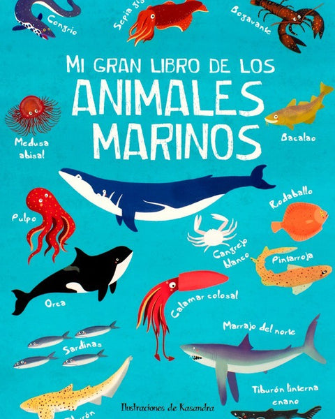 mi gran libro - DE LOS ANIMALES MARINOS