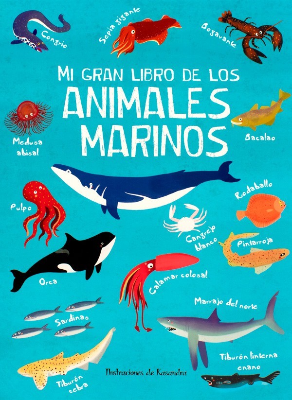 mi gran libro - DE LOS ANIMALES MARINOS