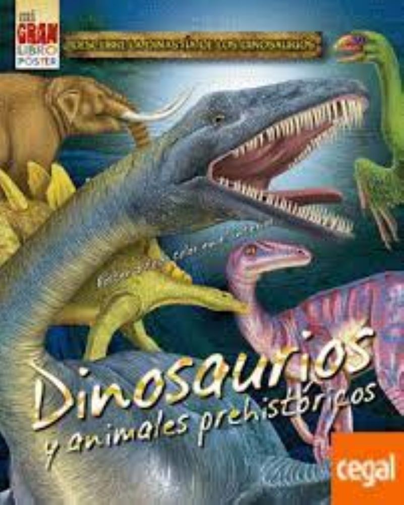MI GRAN LIBRO PÓSTER: DINOSAURIOS Y ANIMALES PREHISTÓRICOS