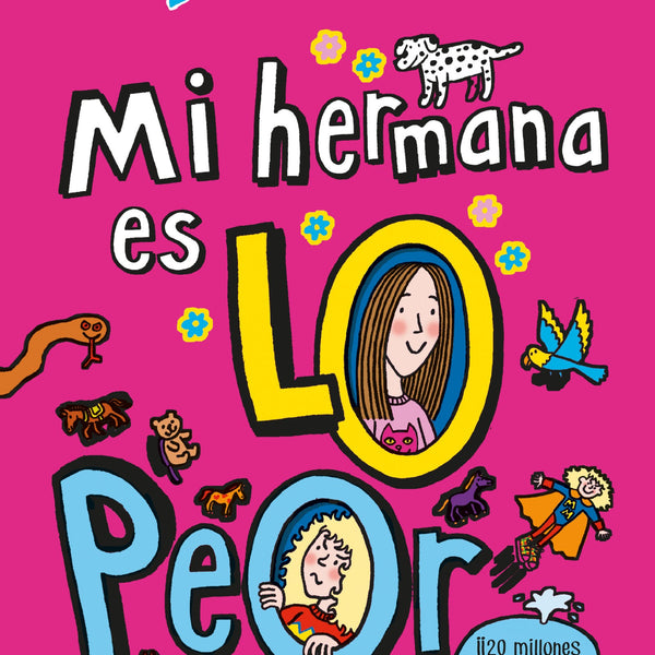 MI HERMANA ES LO PEOR
