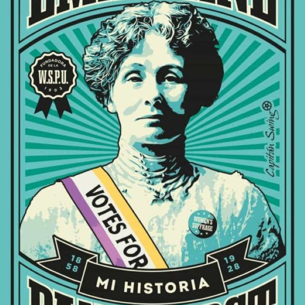 MI HISTORIA EMMELINE PANKHURST