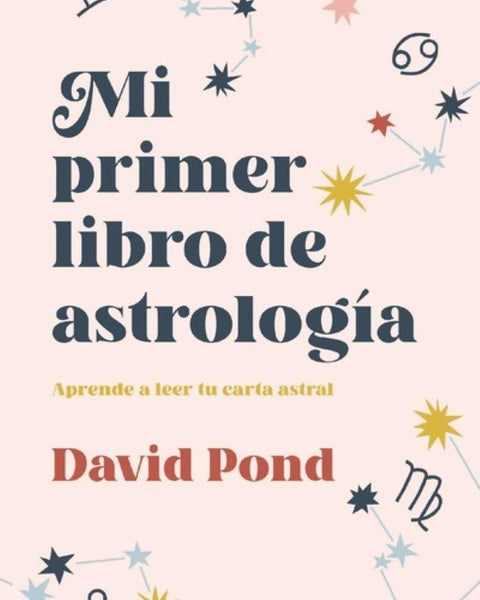 MI PRIMER LIBRO DE ASTROLOGIA