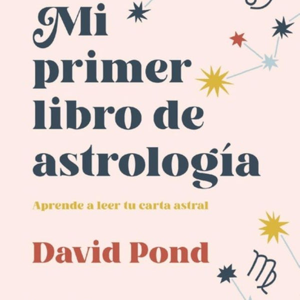 MI PRIMER LIBRO DE ASTROLOGIA