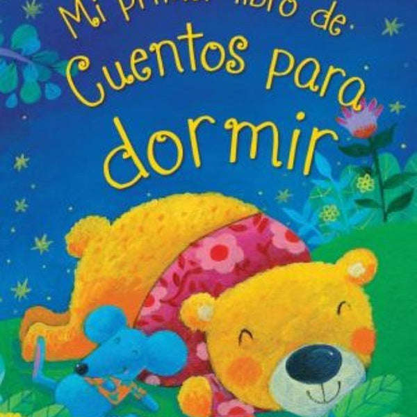 MI PRIMER LIBRO DE CUENTOS PARA DORMIR
